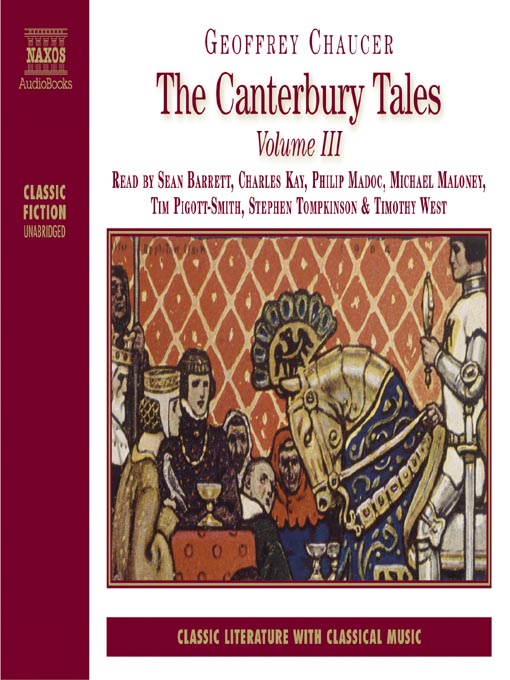 Title details for The Canterbury Tales, Volume III by Geoffrey Chaucer - Available